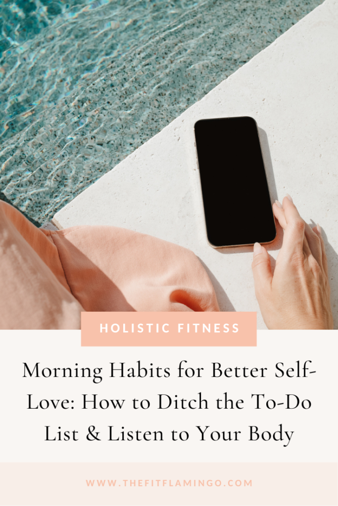 Morning habits for better self-love